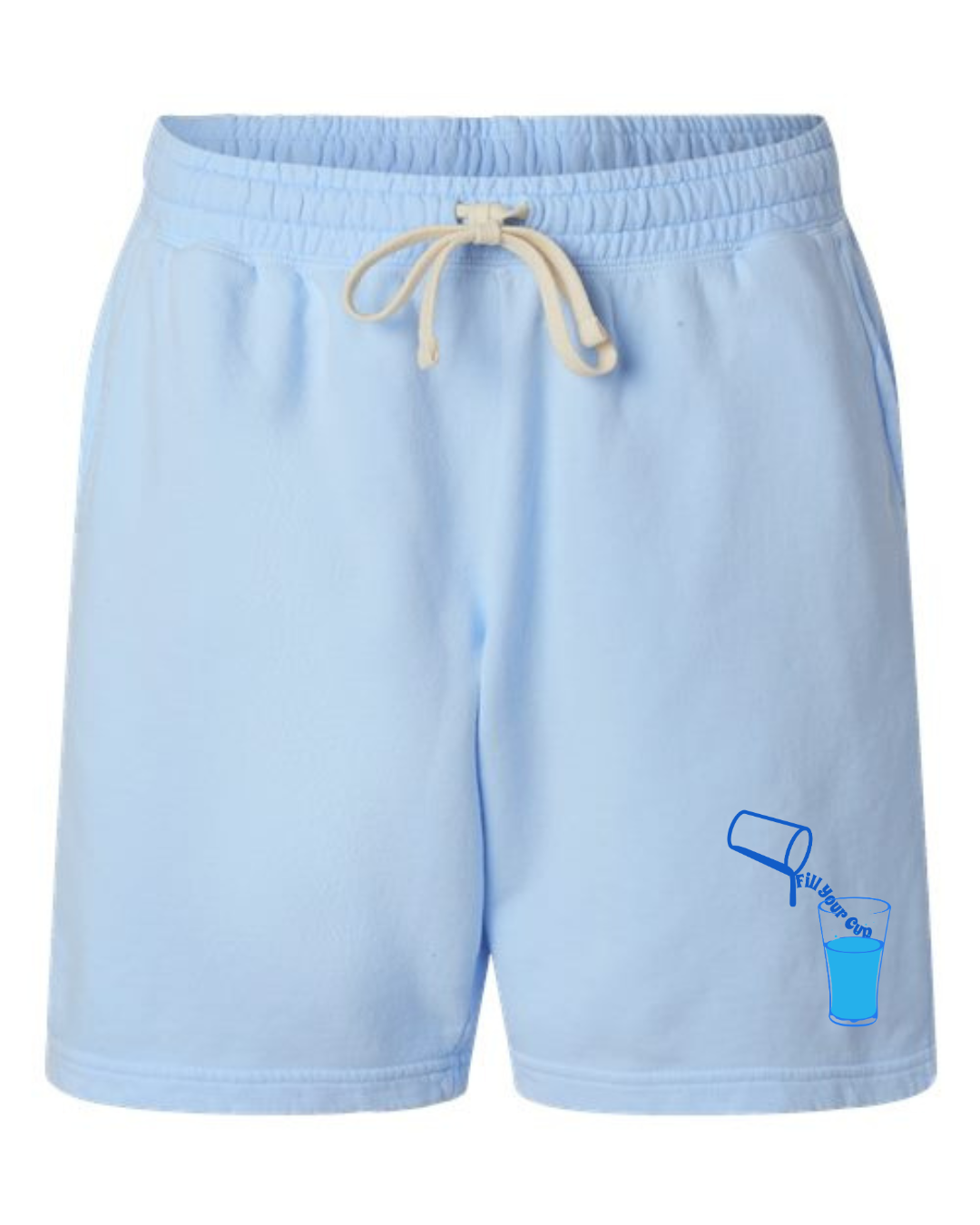 FILL YOUR CUP Unisex Shorts