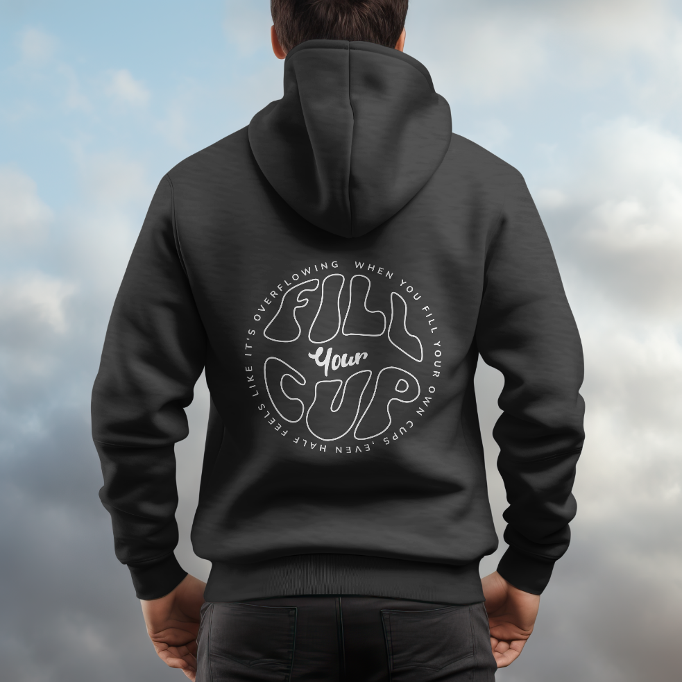FILL YOUR CUP Unisex Limited Edition Weighted Hoodie