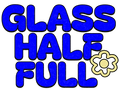 GLASS HALF FULL Unisex Trucker Hat