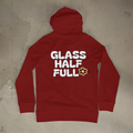 GLASS HALF FULL Unisex Hoodie