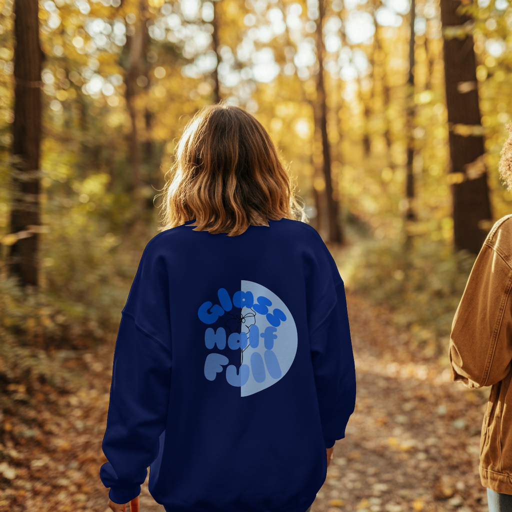 GLASS HALF FULL Unisex Crew Neck Sweatshirt