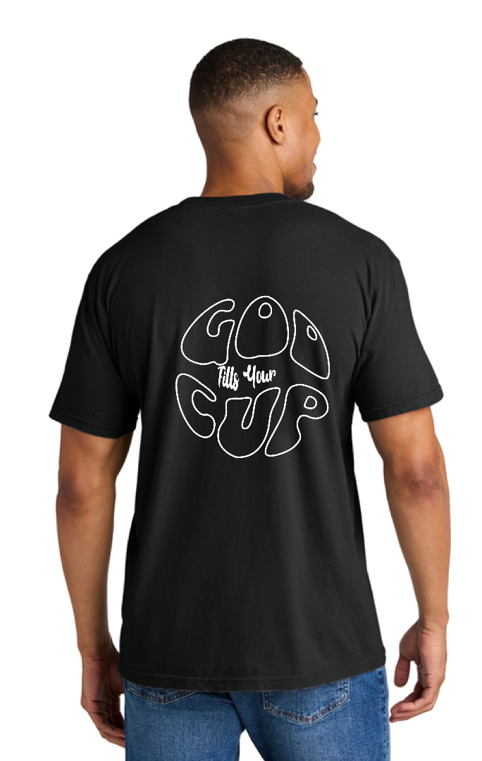 GOD FILLS YOUR CUP Unisex Heavy T Shirt