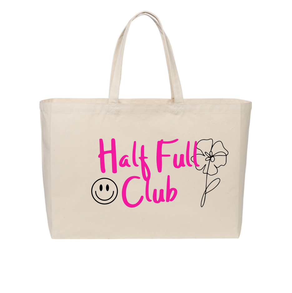 HALF FULL CLUB Jumbo Tote Bag